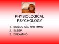 PHYSIOLOGICAL PSYCHOLOGY PowerPoint PPT Presentation