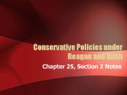 Conservative Policies under Reagan and Bush