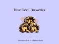 Blue Devil Breweries PowerPoint PPT Presentation