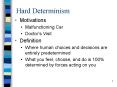 Hard Determinism PowerPoint PPT Presentation