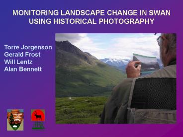 MONITORING LANDSCAPE CHANGE IN SWAN USING HISTORICAL PHOTOGRAPHY
