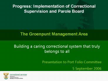 Progress: Implementation of Correctional Supervision and Parole Board