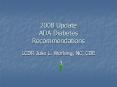 2008 Update ADA Diabetes Recommendations PowerPoint PPT Presentation