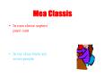 Mea Classis PowerPoint PPT Presentation