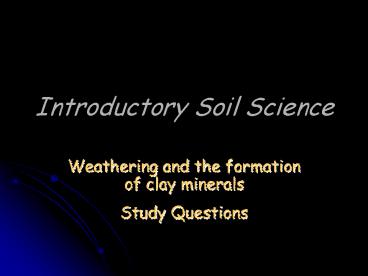 Introductory Soil Science
