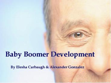 Baby Boomer Development