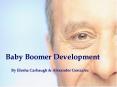 Baby Boomer Development PowerPoint PPT Presentation