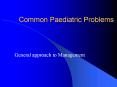Common Paediatric Problems PowerPoint PPT Presentation