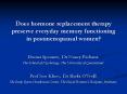 Does hormone replacement therapy preserve everyday memory functioning in postmenopausal women PowerPoint PPT Presentation