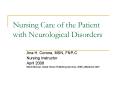 Nursing Care of the Patient with Neurological Disorders PowerPoint PPT Presentation