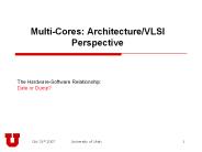 Multi-Cores:%20Architecture/VLSI%20Perspective