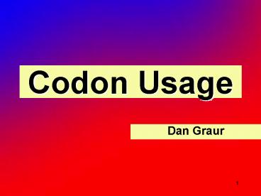 Codon Usage presentation | free to view