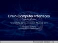 BrainComputer Interfaces Present and Future Fabian Hske, Markus A' Kollotzek, Alexander Behm Interac PowerPoint PPT Presentation