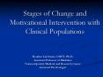 Stages of Change and Motivational Intervention with Clinical Populations PowerPoint PPT Presentation