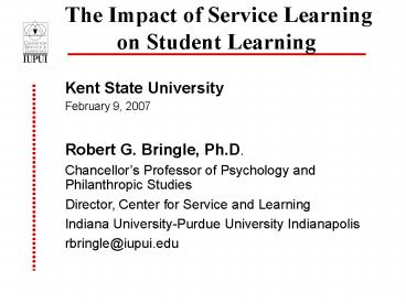 The Impact of Service Learning on Student Learning