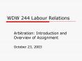 WDW 244 Labour Relations PowerPoint PPT Presentation