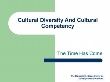 Cultural Diversity And Cultural Competency