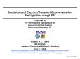 Simulations of Electron Transport Experiments for Fast Ignition using LSP PowerPoint PPT Presentation