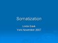 Somatization PowerPoint PPT Presentation