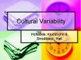 Cultural Variability PowerPoint PPT Presentation