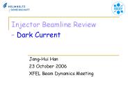 Injector Beamline Review 