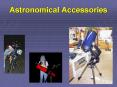 Astronomical Accessories PowerPoint PPT Presentation