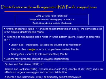 Denitrification in the well-oxygenated NW Pacific marginal seas