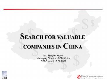 SEARCH FOR VALUABLE COMPANIES IN CHINA