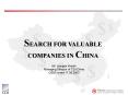 SEARCH FOR VALUABLE COMPANIES IN CHINA PowerPoint PPT Presentation