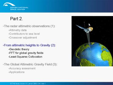 The radar altimetric observations 1: