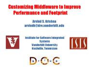 Customizing Middleware to Improve Performance and Footprint