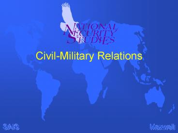 Civil-Military Relations