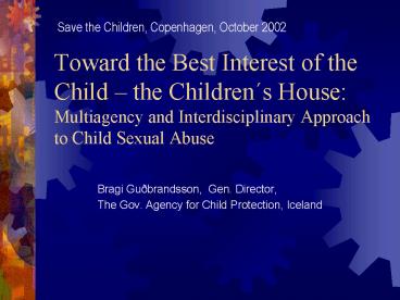 Toward the Best Interest of the Child 