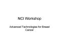 NCI Workshop PowerPoint PPT Presentation