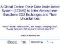 A Global Carbon Cycle Data Assimilation System (CCDAS) to Infer Atmosphere- Biosphere CO2 Exchanges and Their Uncertainties PowerPoint PPT Presentation
