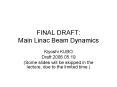 FINAL DRAFT: Main Linac Beam Dynamics PowerPoint PPT Presentation