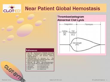 Near Patient Global Hemostasis