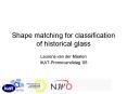 Shape matching for classification of historical glass PowerPoint PPT Presentation