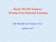 Keck NGAO Science: Strong Gravitational Lensing PowerPoint PPT Presentation