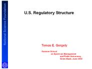 U.S. Regulatory Structure