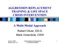 AGGRESSION REPLACEMENT TRAINING PowerPoint PPT Presentation