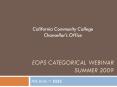 EOPS Categorical Webinar Summer 2009 PowerPoint PPT Presentation