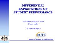 DIFFERENTIAL EXPECTATIONS OF STUDENT PERFORMANCE