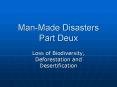 ManMade Disasters Part Deux PowerPoint PPT Presentation