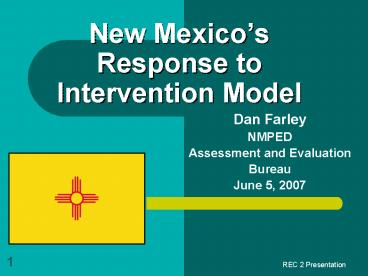New Mexicos Response to Intervention Model