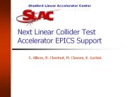 Next Linear Collider Test Accelerator EPICS Support