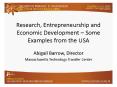 Research, Entrepreneurship and Economic Development Some Examples from the USA PowerPoint PPT Presentation
