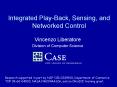 Integrated Play-Back, Sensing, and Networked Control PowerPoint PPT Presentation