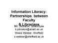 Information Literacy: Partnerships between Faculty PowerPoint PPT Presentation