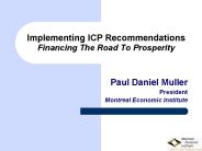 Implementing ICP Recommendations Financing The Road To Prosperity